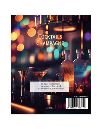 Livre des cocktails - champagne livre - des idées recettes pour réussir ses cocktails